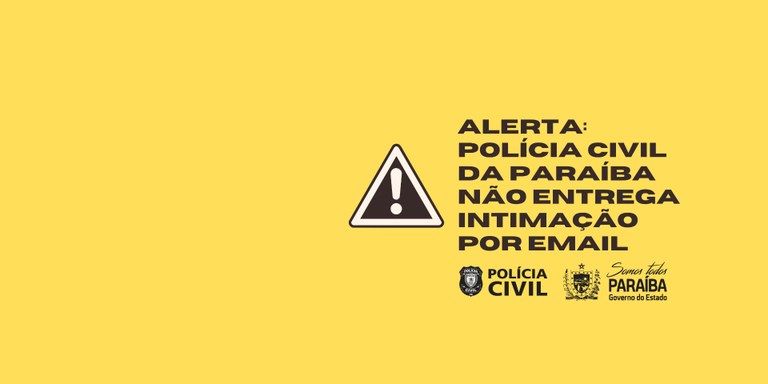 11032022 - Alerta Polícia Civil da Paraíba não entrega intimação por email - SITE.jpg